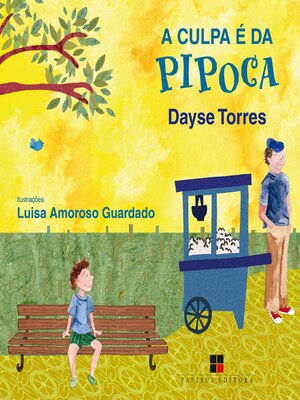 cover image of A culpa é da pipoca